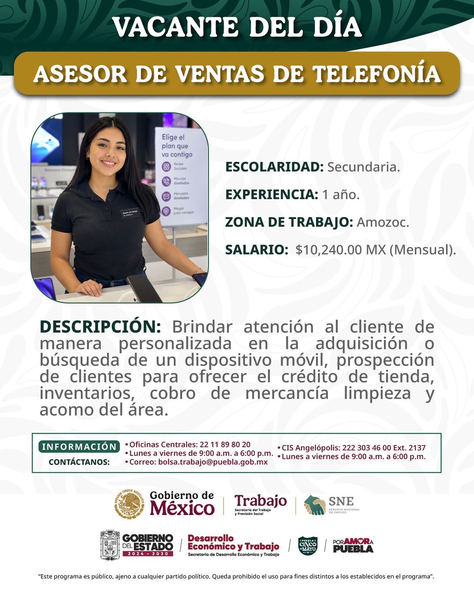 SedetraGobPue's tweet photo. 📱 ¡Convierte tu experiencia en una nueva oportunidad laboral!

El @Gob_Puebla, en coordinación con el @SNEPueblaOfi, acerca esta vacante para quienes buscan crecer en el área de ventas y atención al cliente.

💼 Asesor de Ventas de Telefonía
📍 Amozoc
💰 $10,240 mensuales
🎓 Escolaridad: Secundaria

¡Consulta los requisitos y postúlate! Tu próximo empleo puede comenzar aquí. 🚀

#PorAmorAPuebla