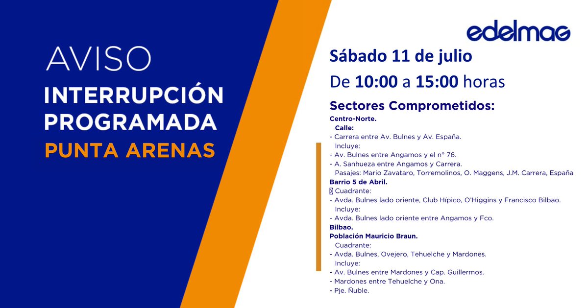 edelmag_sos's tweet photo. Te recordamos que este sábado, 11 de julio, se realizará una #InterrupciónProgramada en la comuna de #PuntaArenas, debido a trabajos de mantenimiento a la red de distribución, en los horarios y sectores que se indican: https://t.co/GEunDTe58G