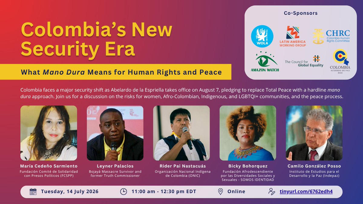 WOLA_org's tweet photo. 🇨🇴 Colombia faces a major security shift as Abelardo de la Espriella takes office Aug 7. Join us to discuss the risks for women, Afro-Colombian, Indigenous &amp; LGBTQI+ communities, and the peace process.

🗓️ Tue, July 14 | 11:00am–12:30pm EDT
💻 Online
🔗 https://t.co/PJf9wGG8CJ https://t.co/vzfwxqiArd