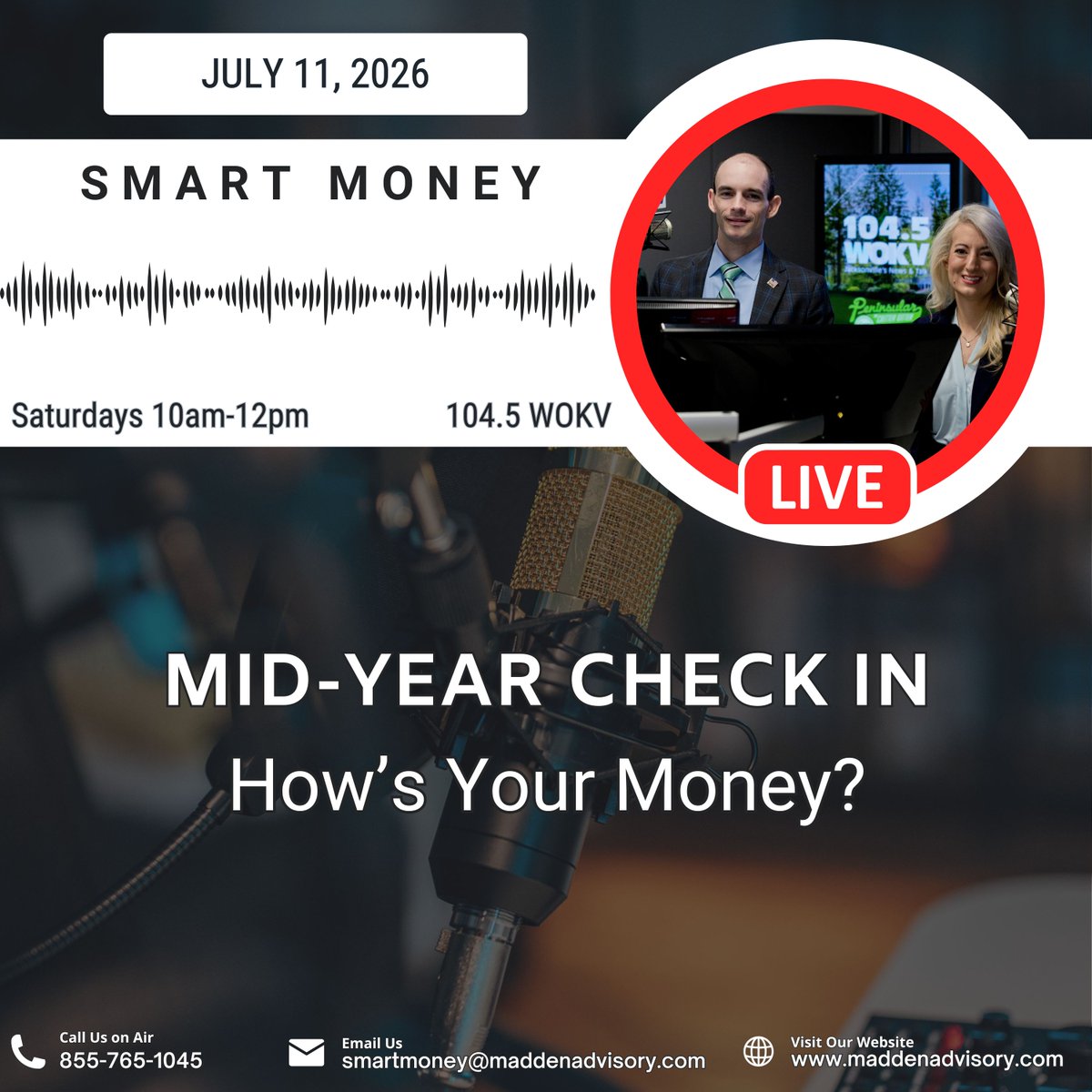 MaddenAdvisory's tweet photo. Showtime at 10.

Half of 2026 is behind you. Is the plan you made in January still the one you’re running? This morning on #SmartMoney, Mike & Brittany walk through the mid-year checkpoints that show where you really stand.

Jump in or listen on 104.5 WOKV, your favorite app, or stream at https://t.co/IT44S6OegT

#FinancialPlanning #TaxPlanning #Investing