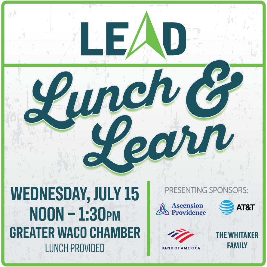 WacoChamber's tweet photo. LEAD Mentor Lunch &amp; Learn | July 15 | 12:00 p.m. | Greater Waco Chamber

Join us for a lunch and learn hosted by your Chamber's Workforce &amp; Talent team to learn about our LEAD Program.

Register: https://t.co/MdVro0k5QW 

#LEAD #GreaterWacoChamber #WacoTx https://t.co/qdr2Z8BmT5