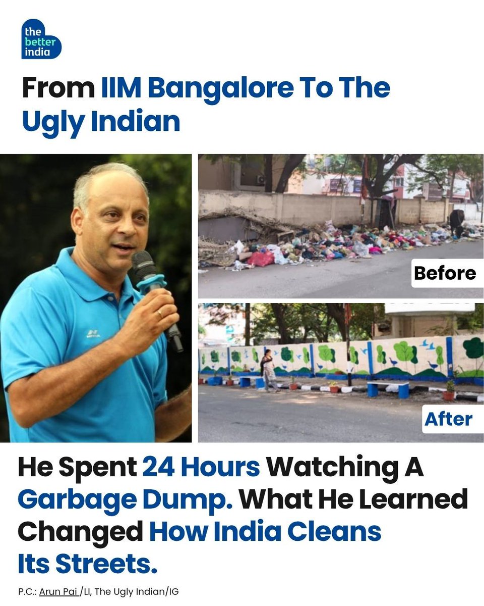 thebetterindia's tweet photo. In 2008, IIM Bangalore alumnus Arun Pai was frustrated by a question many of us have asked:
Why are our cities so dirty?

Like most people, he assumed someone else was responsible.
The government.
The municipality.
The system.
Then he did something unusual.

Instead of blaming others, he decided to understand the problem himself.

For 24 hours, he sat beside one of Bengaluru's worst garbage dumps on Church Street and simply watched.

Who was dumping waste?
Why did the garbage keep returning?
What was everyone missing?

What he discovered challenged almost every assumption people had about the problem.

Within days, a garbage spot that had existed for nearly two decades was cleaned up.

That experiment became The Ugly Indian — a citizen-led movement that has since inspired thousands of public space transformations across India.

As he puts it: "I am the problem."

Not as an admission of guilt, but as a starting point for change.

In a world where outrage is easy and responsibility is optional, that idea feels more relevant than ever.

What's one public problem in your city that you wish more citizens would take ownership of?

@theuglyindian 

#CivicSense #CommunityAction #PositiveChange #CleanIndia #SocialImpact

[Civic Responsibility, Community Cleanliness, Citizen-Led Change, Public Space Transformation, Urban Cleanliness India]