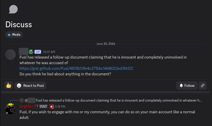 phyreaom's tweet photo. This is a censored reupload.

Last week, a user posted a thread in UrghBla's server asking about Fusl's response to the allegations. UrghBla later accused the user of being Fusl, without presenting any evidence, and deleted the thread, while the user denied the accusation. https://t.co/CYwMy7iYVC