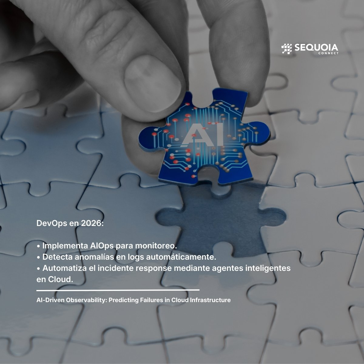 SequoiaConnect's tweet photo. La observabilidad ahora es predictiva. Usa AIOps para detectar anomalías y automatizar respuestas en tu nube este 2026.
Ver soluciones: https://t.co/5V6wMVgmlR
#SequoiaConnect #TechAI https://t.co/eZWpwdOa66