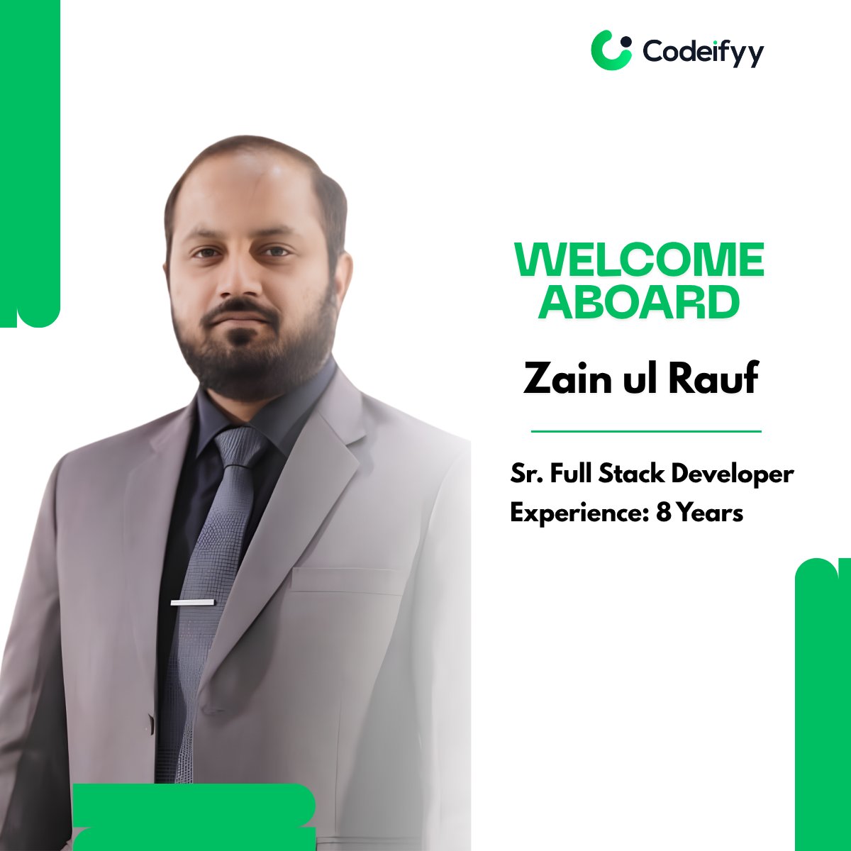 Codeifyy's tweet photo. Welcome, Zain Ul Rauf, to Codeifyy as our Senior Full-Stack Developer.  Bringing 8 years of engineering experience to our growing team.  

#softwaredevelopment #fullstackdeveloper #lifeatcodeifyy #codeifyy #teamgrowth #techcareer https://t.co/YhdyGrggoM