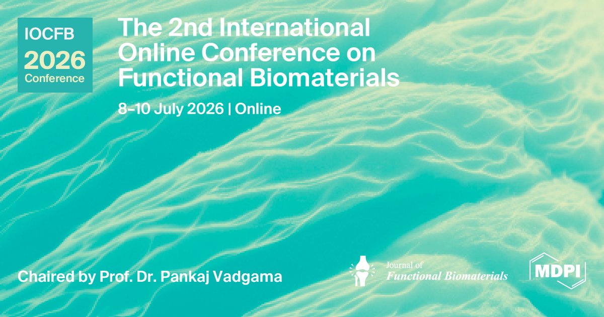 JFB_MDPI's tweet photo. 🎉 Day 3 of #IOCFB2026 has officially come to an end! Thank you to our Chairs, Speakers, presenters, and attendees for their active participation and insightful discussions throughout the final day.
🔗 https://t.co/icyLLYQMqC
#Biomaterials #MDPIConference https://t.co/RhHdf9Fld7