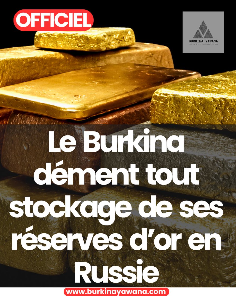 BurkinaYawana's tweet photo. 🇧🇫🔴 OFFICIEL - Non, les autorités n'ont pas envoyé l'or burkinabè en Russie. Le ministère de l’Économie dénonce une campagne de désinformation et appelle les citoyens à la vigilance. #BurkinaFaso #BurkinaYawana #StopIntox #EconomieBF
A LIRE ICI. ⬇️
🔗 https://t.co/8C1cFXWek3 https://t.co/4v2oWbW452
