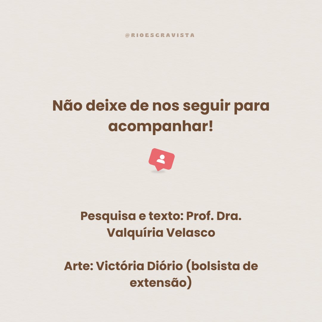 RioEscravista's tweet photo. O perfil rio escravista está aberto para a publicação de resultados de pesquisa. Só nos enviar um email para laboratorio.leddes@gmail.com para receber as diretrizes. https://t.co/a90Z4lMxDl