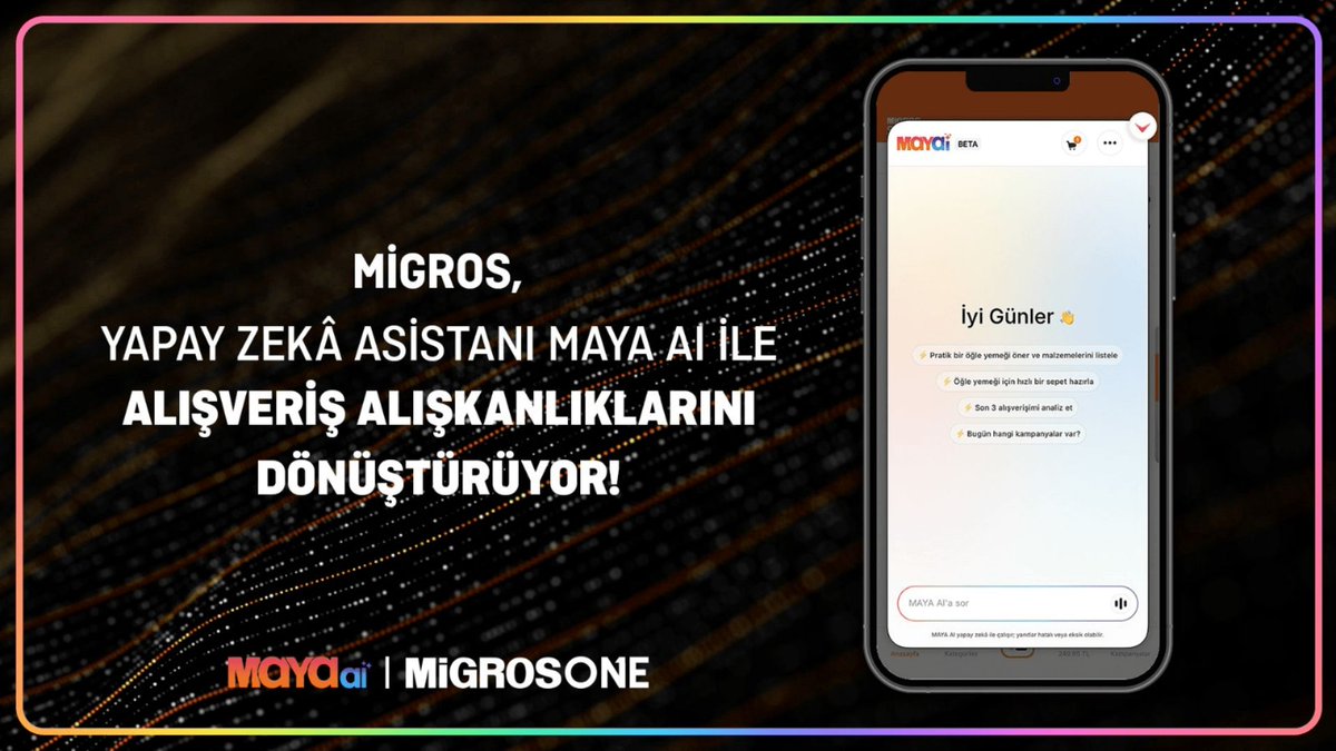 Migros, Yapay Zeka Destekli Asistan MAYA AI ile Müşteri Deneyimini Yeniden Şekillendiriyor