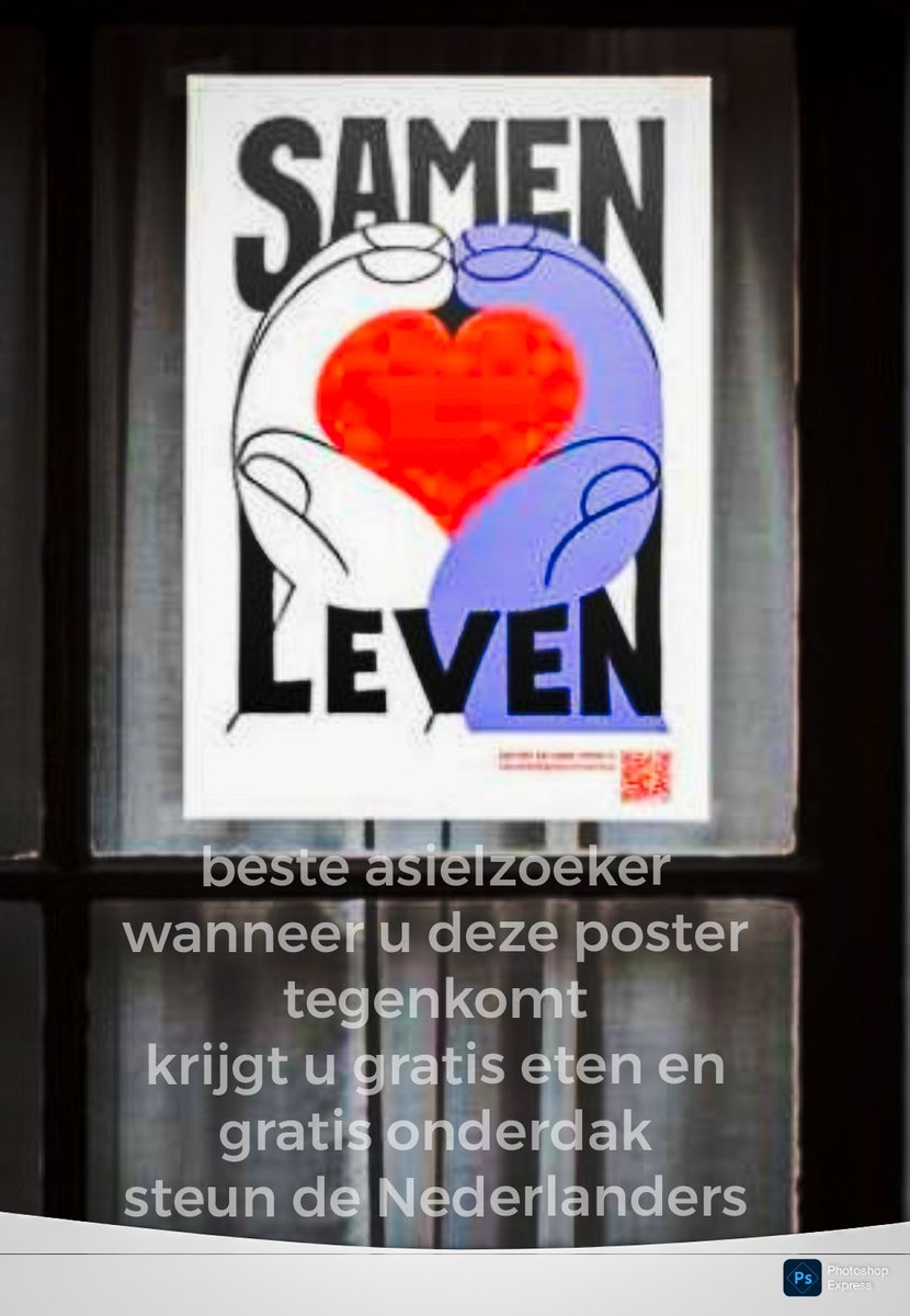 patvdb01's tweet photo. Als alle asielzoekers dit doen is voor dit jaar de opvang geregeld  
Er hangen al ruim 70.000 posters bij hele lieve mensen  op het raam 
Scheelt ons een hoop belasting geld 
Of zouden deze lieve mensen het niet zo bedoelen 🤔🙃😎 https://t.co/SZT1wDgpKE