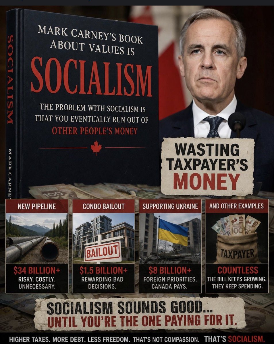 JayGenXer's tweet photo. Margaret Thatcher was crystal clear:

“The problem with socialism is that you eventually run out of other people’s money.”

Mark Carney wrote a whole book called “Value(s)” pushing what he sells as “inclusive capitalism.” In reality, it’s the same old socialism dressed up in a suit — government picking winners, punishing success, and spending money it doesn’t have on everything except the Canadians who actually pay the bills.

Look at what we’re getting for our money:

- Over $34 billion and counting on the Trans Mountain pipeline expansion after years of Liberal delays, court blocks, and virtue-signalling that drove the costs through the roof.

- $1.5 billion+ bailing out condo projects and bad real estate decisions that should have been left to the market.

- $8 billion+ poured into Ukraine while Canadian seniors choose between heat and food and our own military can barely function.

- Countless other slush funds, green schemes, foreign giveaways, and bureaucratic pet projects that keep growing every single year.

This isn’t compassion. This isn’t leadership. This is socialism in practice — higher taxes, exploding debt, and less freedom for the people who built this country.

Carney and the Liberals keep telling us they’re building a better world. The only thing they’re building is a bigger bill for you and your kids to pay.

Socialism always sounds noble… right up until the bill lands on your kitchen table.

Time to stop pretending this is working.

#cdnpoli #MarkCarney #Socialism #CanadaFirst #StopTheSpending