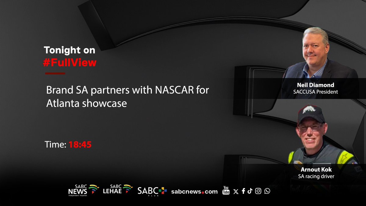 SABCNews_TV's tweet photo. [STILL TO COME] On #FullView Neil Diamond and Arnout Kok on Brand SA partnering with NASCAR for Atlanta showcase. #SABCNews https://t.co/ZYdYWgYG5R