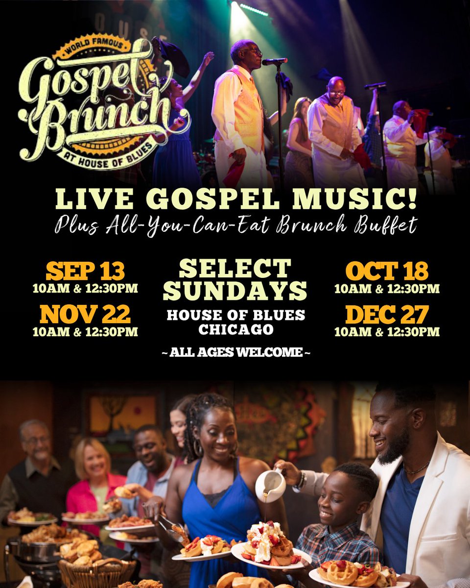 HOBChicago's tweet photo. A Sunday worth singing about 🎶

World Famous Gospel Brunch is back to bring you incredible live music and an all-you-can-eat buffet to House of Blues on select Sundays!

Grab your tickets now! 🎟️ https://t.co/h6OlewV96s https://t.co/E8sHOyRIVb