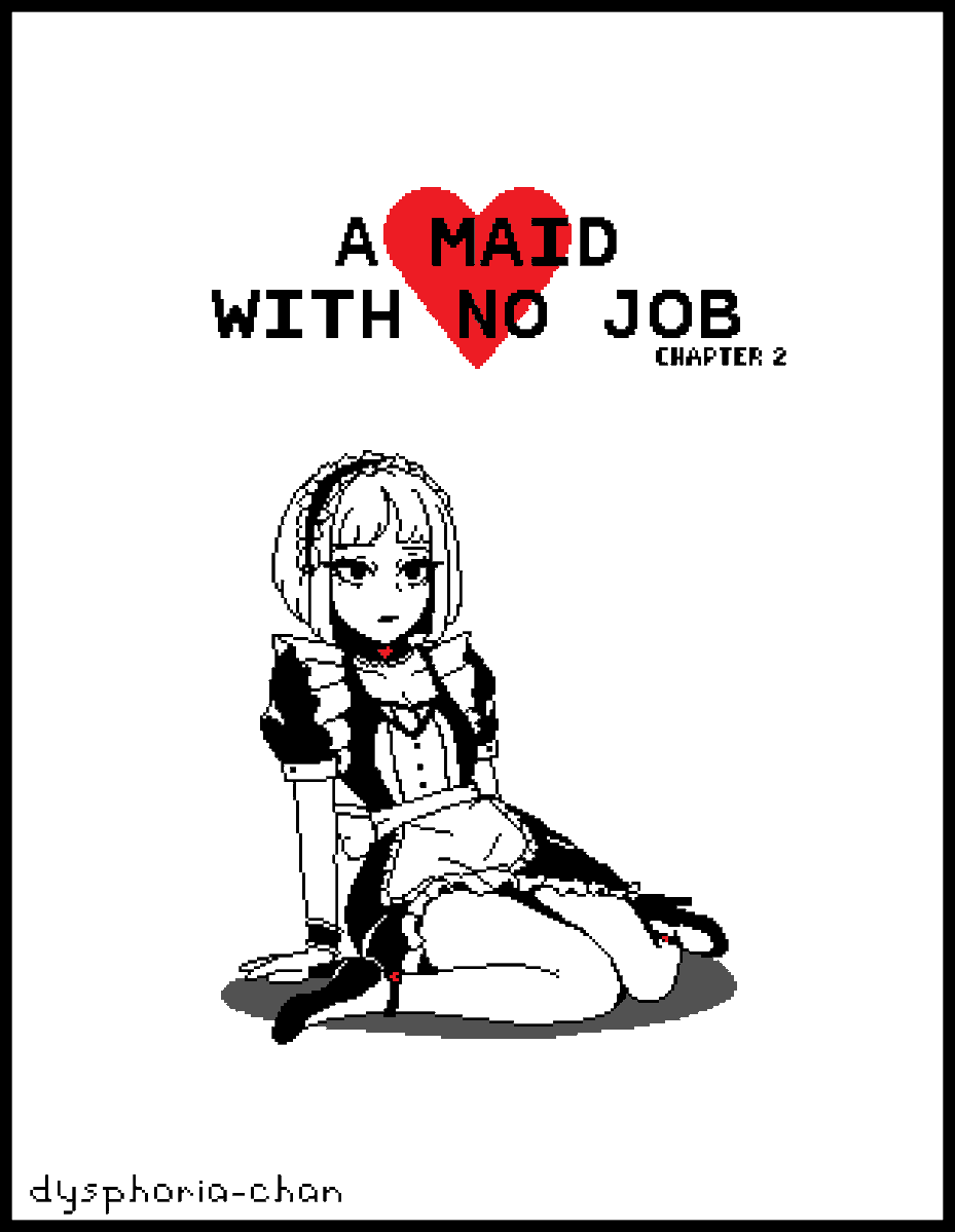 dysphoria_chan's tweet photo. A Maid with No Job - Chapter 2 https://t.co/hPqVDyxUXI