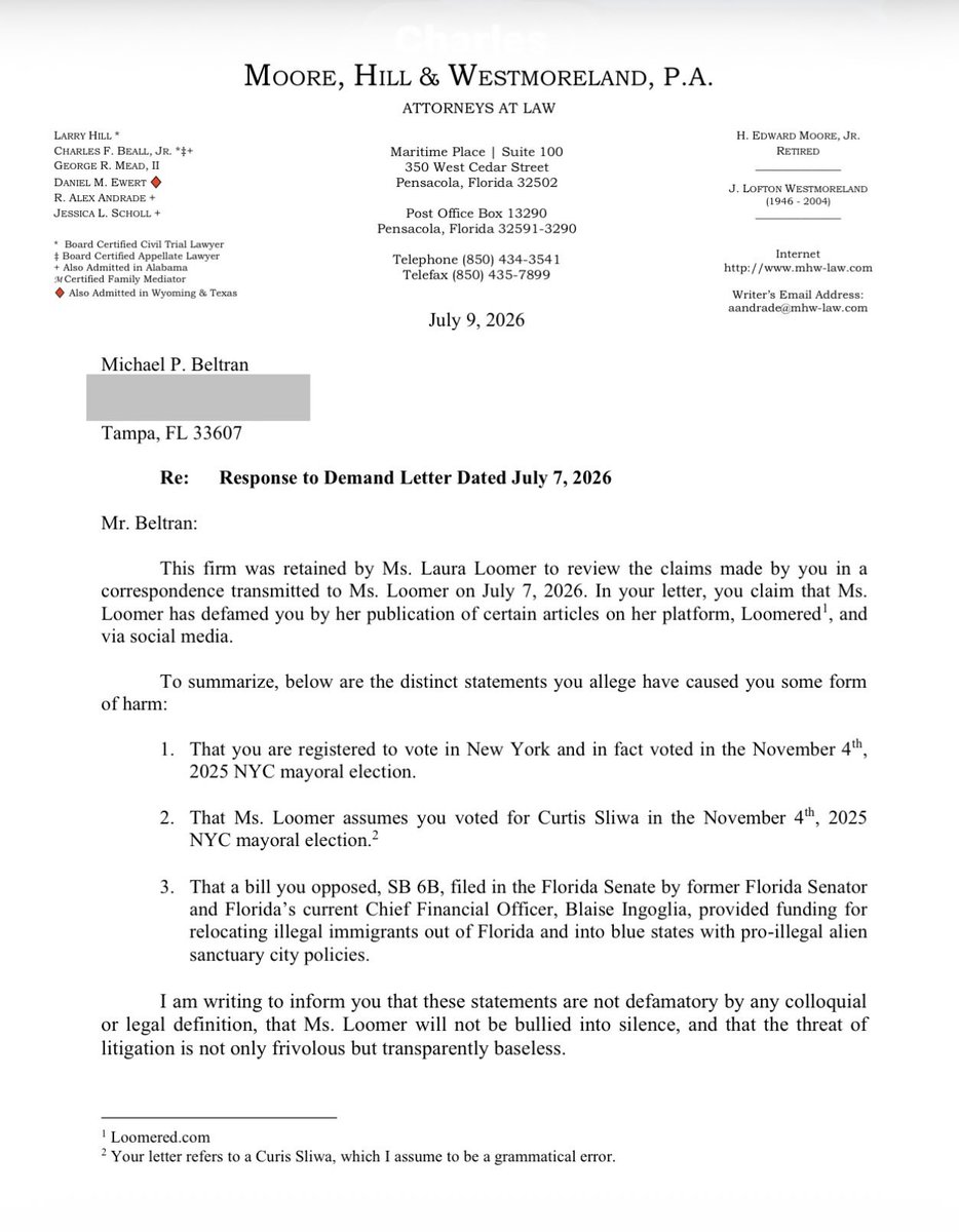 LauraLoomer's tweet photo. Florida-14 GOP Congressional candidate Mike Beltran just tried to silence me with lawfare for reporting the truth about his voting record and informing Florida voters about his political background. 

Lawfare didn’t work when it was used to try to silence President Trump, and it won’t work on me. 

Voters deserve to be informed about the candidates on their ballot before they end up in office.

Here is the response my lawyer @RAlexAndradeFL just sent on my behalf to Florida state Rep. Mike Beltran @MBeltranFL.

Maybe Beltran’s opponent @KevinSteeleFL will see how Beltran is trying to silence a longtime Florida Republican. This is anti-American and anti-First Amendment behavior by someone who wants to be a member of Congress. 

Shameful!

See my 6 page response to Mike Beltran below. 👇🏻