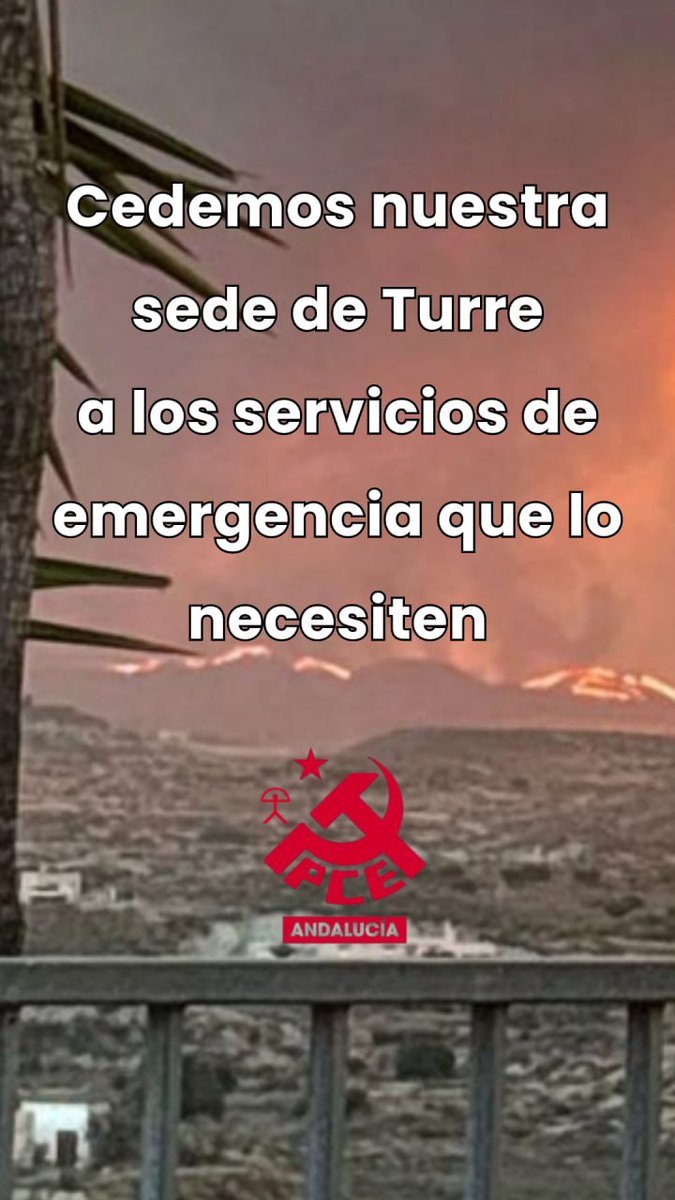 PCAlmeria's tweet photo. Ante el incendio que asola nuestra provincia, cedemos nuestra sede más próxima a quien la pueda necesitar.

#pcalmeria https://t.co/JfVi8qzUWo