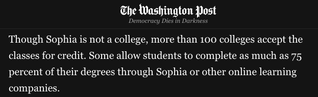 Jayson_ssh's tweet photo. @washingtonpost When I was attending Western Governor's University, I met students who were "speedrunning" their degrees. 
I met one who completed his B.S. in a week, and was on track to complete his M.S. in a month. 
Their primary hack was Sophia, take courses before enrolling. https://t.co/zndC3baCHq