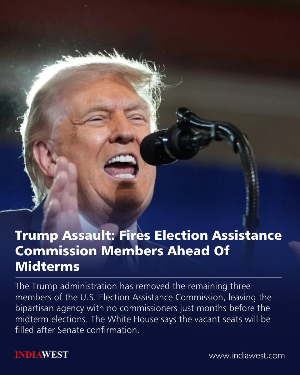 indiawestnews's tweet photo. Trump Removes Election Assistance Commission Members Ahead Of Midterms

Full Story: https://t.co/sKyGk8QxNB

#DonaldTrump #USElections #ElectionAssistanceCommission #Midterms #USPolitics #Election2026 #VotingRights #ElectionIntegrity #BreakingNews #WhiteHouse #Democrats https://t.co/w5V2alSdOx