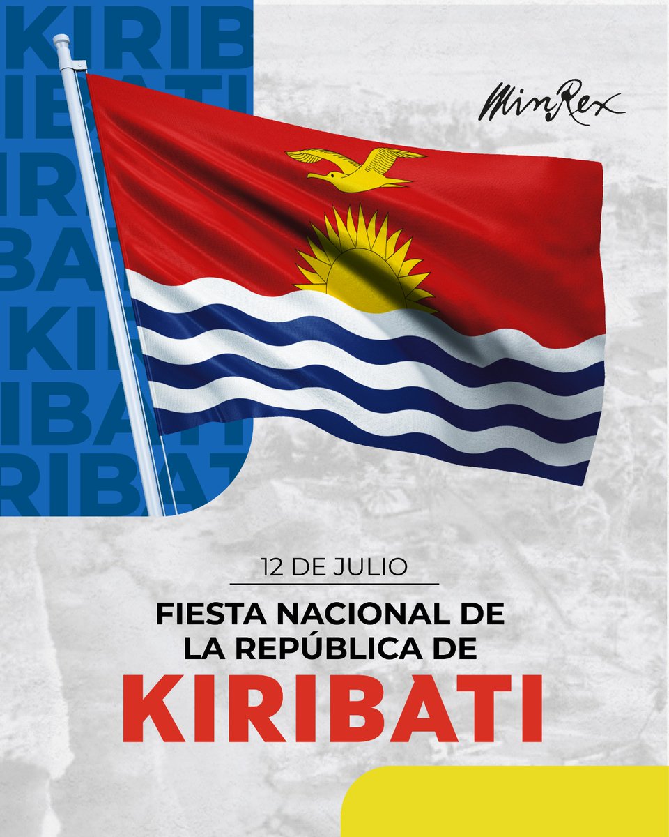 CubaMINREX's tweet photo. Extendemos sinceras felicitaciones al pueblo y gobierno de la República de Kiribati 🇰🇮 con motivo de su Fiesta Nacional.

Sirva la fecha para reiterar nuestro firme compromiso de continuar fortaleciendo los vínculos de cooperación entre nuestros países. https://t.co/tsbC8a2V5a