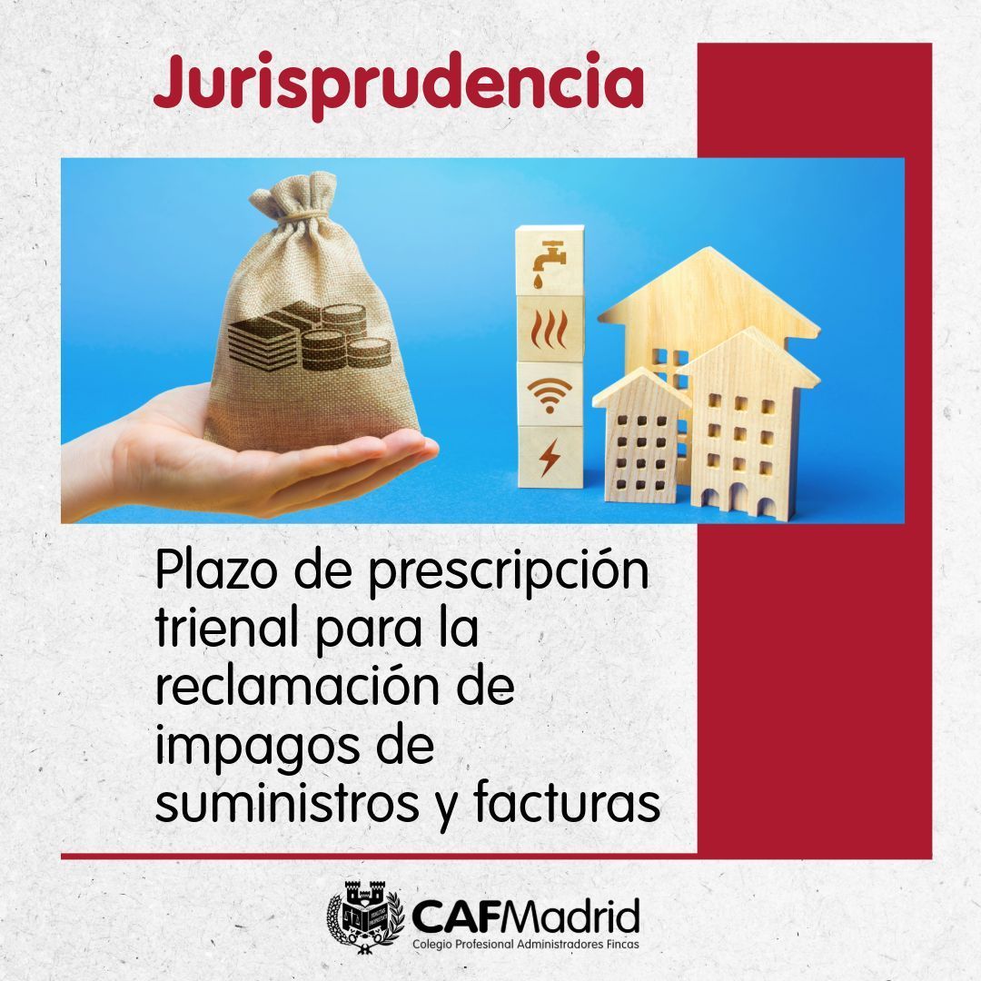 CAFMadrid's tweet photo. ⚖️ El Tribunal Supremo ha dictado dos sentencias clave (STS 773/2026 y STS 1514/2025) que unifican el criterio sobre el plazo de prescripción trienal para la reclamación de impagos de suministros y facturas.

👇 Más información en el Escritorio o consulta a nuestra Asesoría Jurídico Técnica, gratis para #AFColegiados
https://t.co/dN2qZwW15L 

#CAFMadrid #Jurisprudencia #PropiedadHorizontal #AdministraciónDeFincas #TribunalSupremo #CriteriosProfesionales