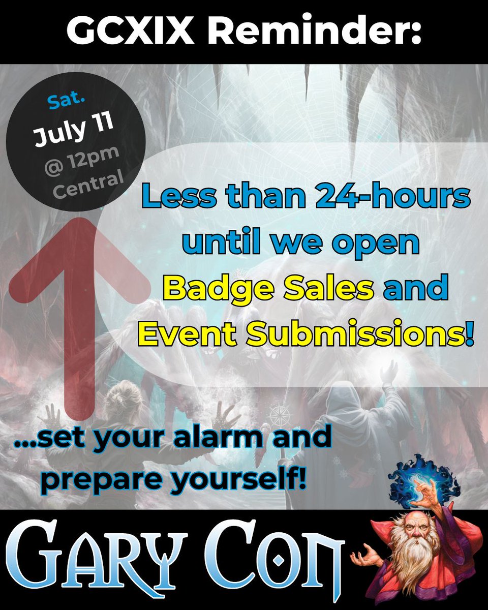 GaryCon's tweet photo. Less than 24-hours until you can get your Gary Con XIX badge and submit your events at https://t.co/A9Ih9tiFig!! 

WHO'S READY? #GaryCon #GCXIX #Gaming #TTRPGs #Convention https://t.co/XpRI2C1BKk