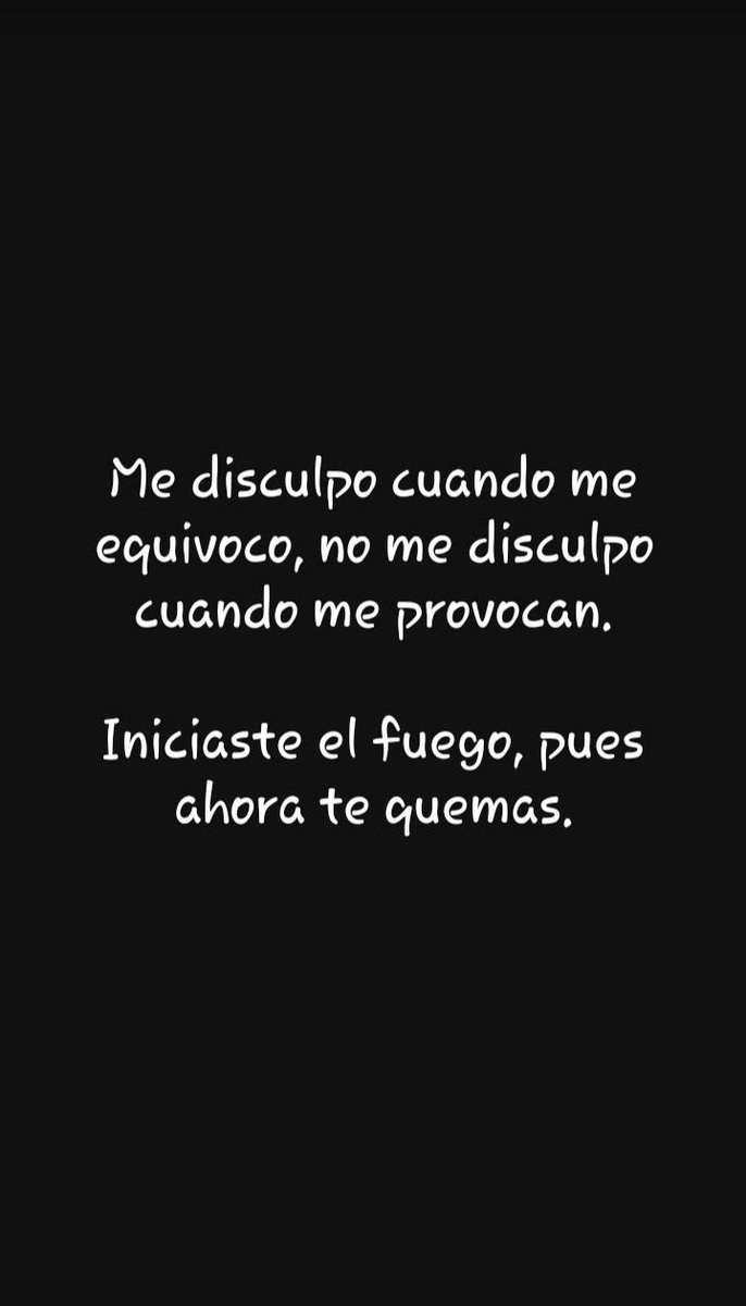 DeryaRamirez's tweet photo. Exacto cuando me provocan, jamás me disculpo. https://t.co/SyUSQEXUdd