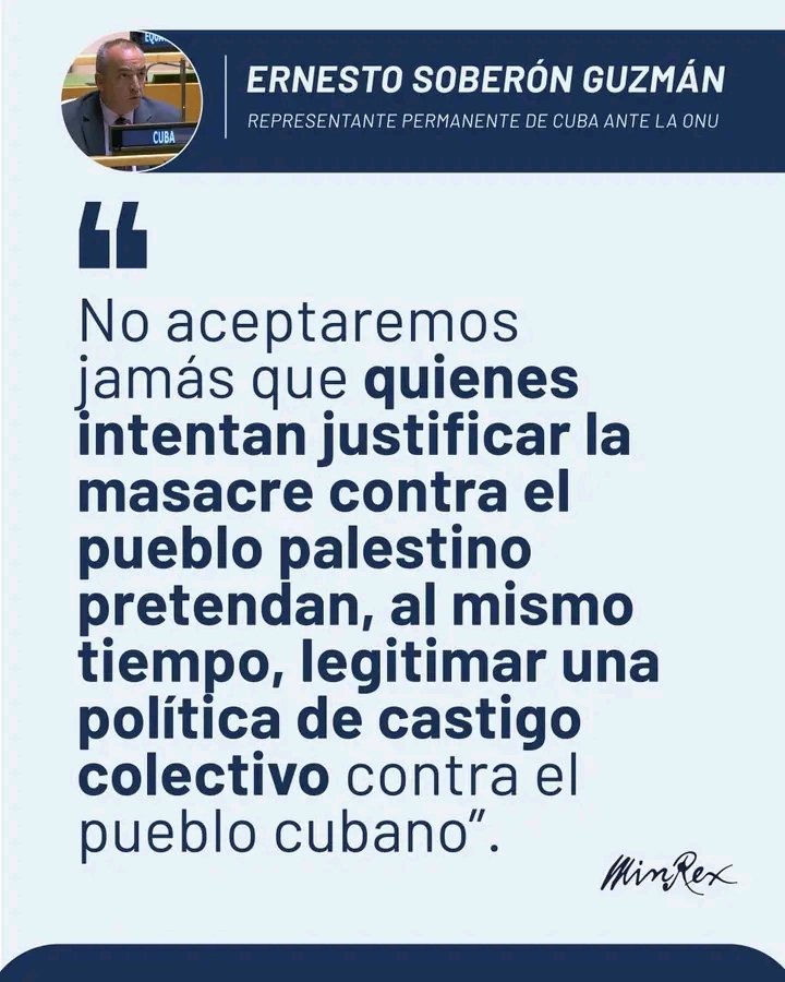 minalcuba's tweet photo. El Embajador Cubano en la ONU @SoberonGuzman en  réplica a la delegación de Israel, denunció "la delegación de Israel repite, sin un ápice de moral, un guión escrito en Washington para justificar la asfixia económica contra mi país."
#CubaVencerá 
@AlbertoLopezcu https://t.co/Vg9HXJugGo