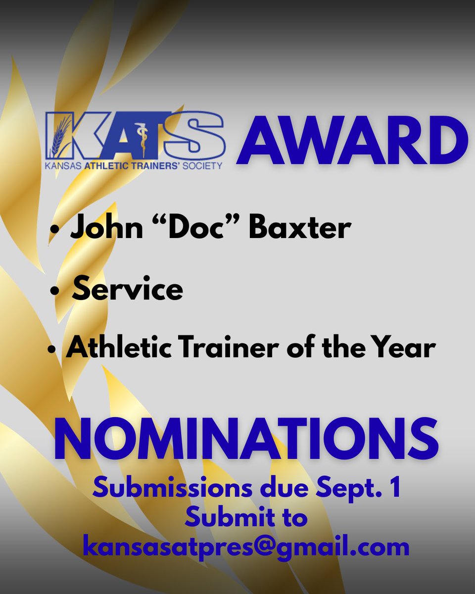 KansasATS's tweet photo. 🏆Do you know a hard working athletic trainer that is deserving of recognition?

✨KATS Annual Award nominations are now open! Nominations need to be submitted by September 1st. https://t.co/6kLV91JY6N
