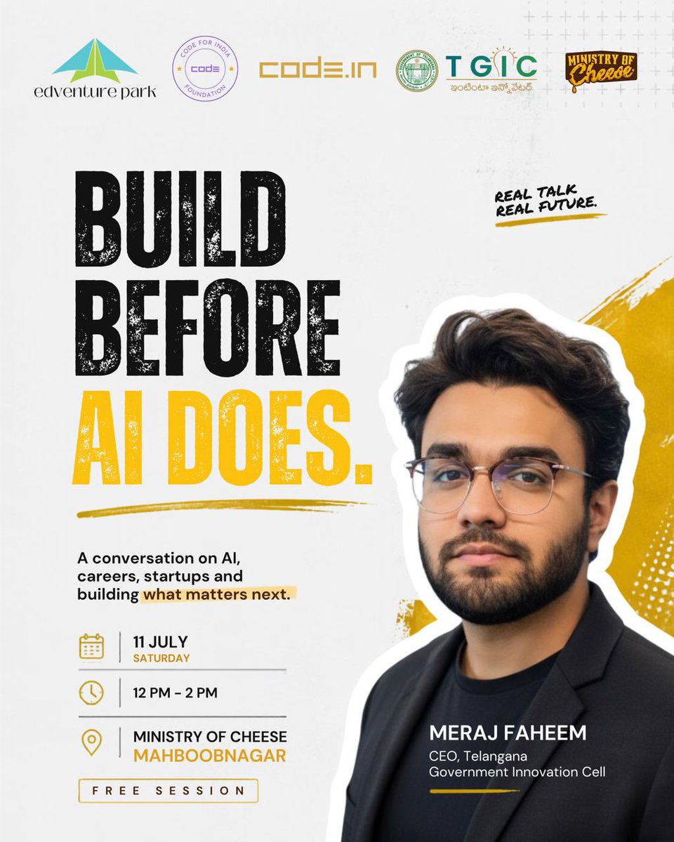 EdventurePark's tweet photo. First principles, not first drafts.
Before AI rewrites the rules of work, careers and cities, let’s think from scratch - together. Join Meraj Faheem @merajismeraj (CEO, Telangana Government Innovation Cell @teamTGIC for a conversation built on questions &amp; not prompts! https://t.co/Id4FtZcgo1