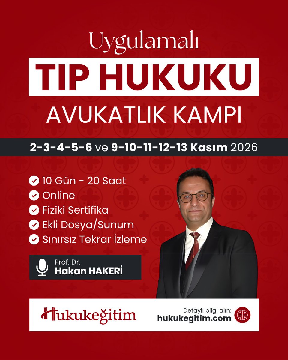 HukukEgitimCom's tweet photo. ⌛ ERKEN KAYIT İNDİRİMİNDEN YARARLANIN! 

⚖️ Uygulamalı TIP HUKUKU Avukatlık Kampı

🎙️ Prof. Dr. Dr. h.c. Hakan HAKERİ
📅 2-3-4-5-6 ve 9-10-11-12-13 Kasım 2026

💻 Zoom Üzerinden Online
📃 Fiziki Sertifika
📂 Ekli Dosya ve Sunum Paylaşımı
📽️ Sınırsız Tekrar İzlenebilir
💬 Katılımcılara Özel Whatsapp Grubu

🔎 Detaylı bilgi almak ve kaydolmak için: https://t.co/sQ1cuqTJ7t
