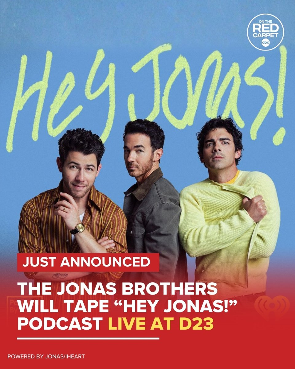 OnTheRedCarpet's tweet photo. Don't miss it! Disney Legends Kevin, Joe and Nick Jonas will be live-taping an episode of their podcast "Hey Jonas!" August 16 at D23! 
 
#HeyJonas #JonasBrothers #D23 https://t.co/4ZKs6lLeIJ