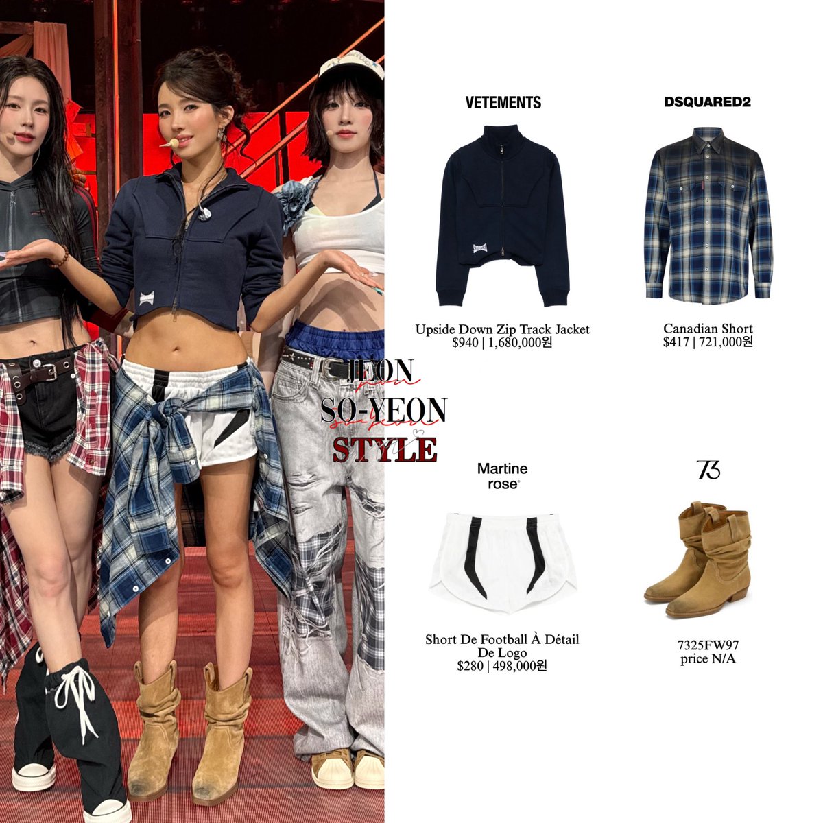 jeonsoyeonstyle's tweet photo. [260710] #IDLE on Music Bank #뮤직뱅크 #Gimme_Dat_Love

•wearing #VETEMENTS, @Dsquared2, #MartineRose &amp; #73Hours.

#아이들 #アイドゥル #SOYEON #전소연 #소연 #JeonSoyeon https://t.co/II13OwDuOy