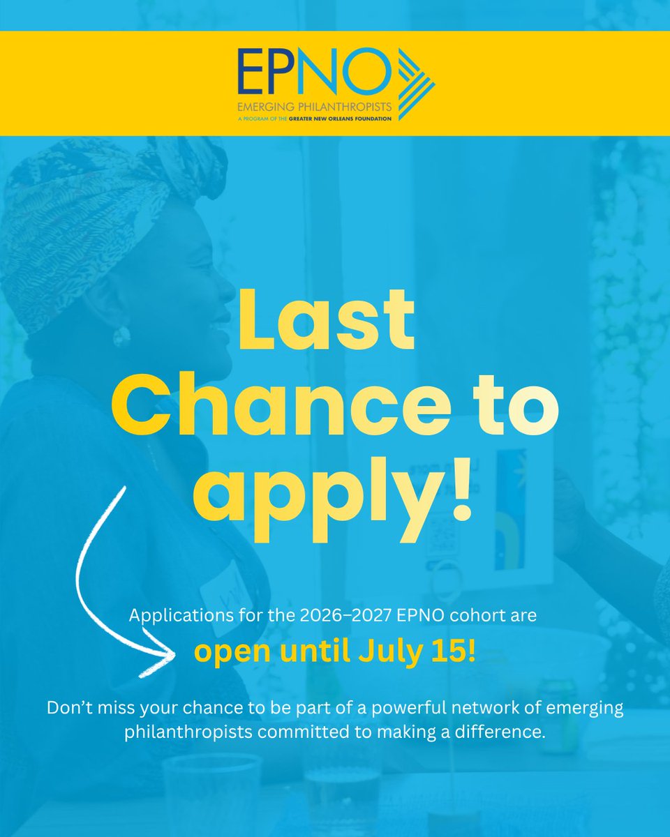 EPNOla's tweet photo. ⏳ Applications for Emerging Philanthropists of New Orleans (EPNO) close on July 15!

💙 Apply now: https://t.co/u7dgqFjH0o https://t.co/5ujdures9H