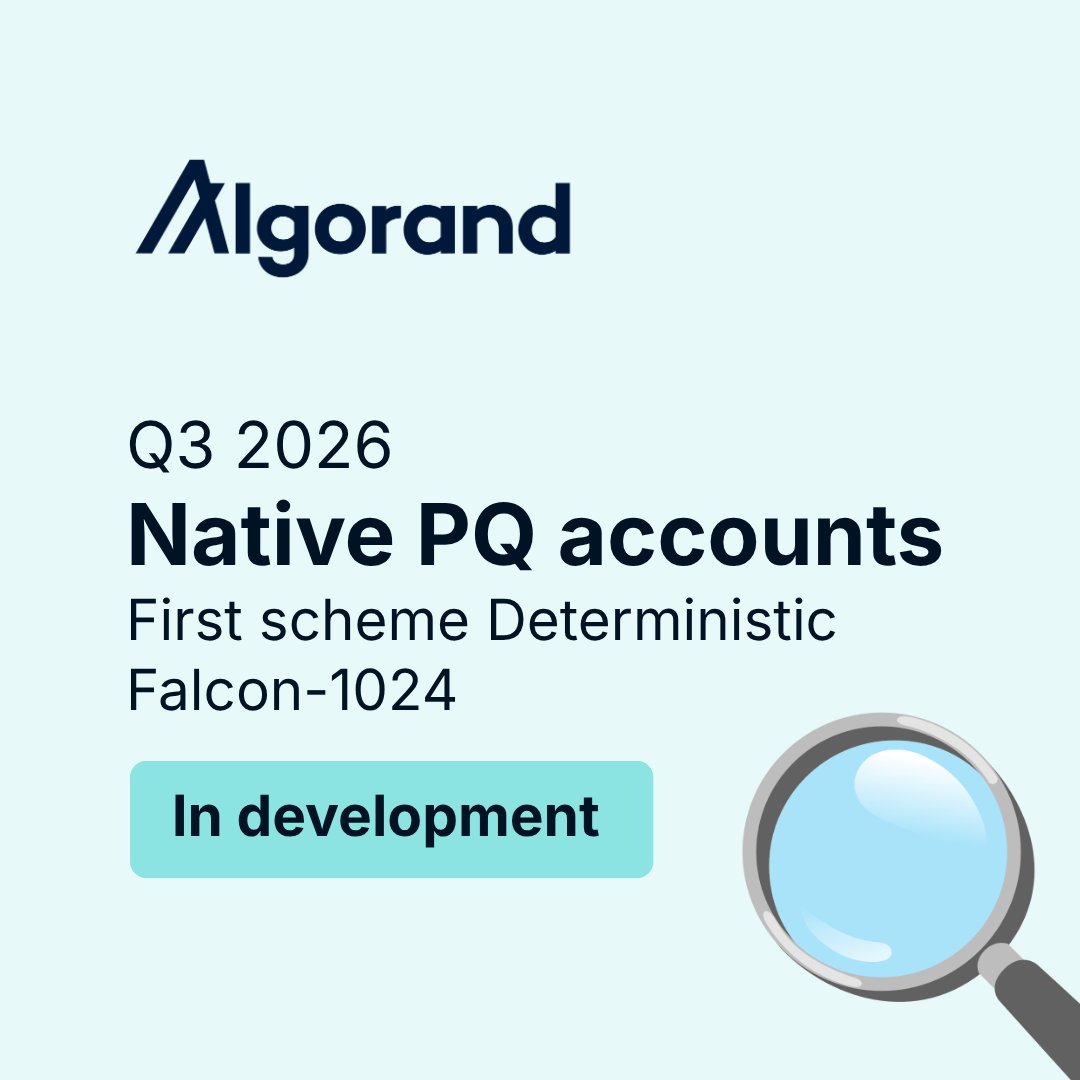 AlgoFoundation's tweet photo. We recently released Algorand's post-quantum roadmap toward quantum resilience by 2027.

The first major step comes in Q3 2026 with native post-quantum accounts.

But what does "native" actually mean, and how is it different from Falcon accounts today?

Let's break it down 🧵👇 https://t.co/fnxniEZHGJ