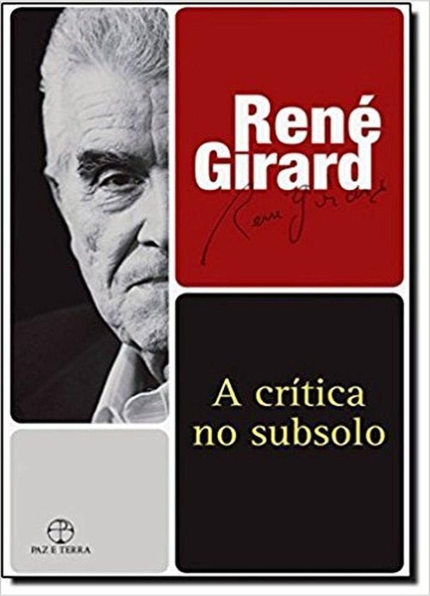 Promodedvdsebds's tweet photo. QUEM LEU MEMÓRIAS DO SUBSOLO PRECISA LER:

A CRÍTICA NO SUBSOLO - RENÉ GIRARD

https://t.co/JaWmJaBPcP https://t.co/ftKXmfVaBn