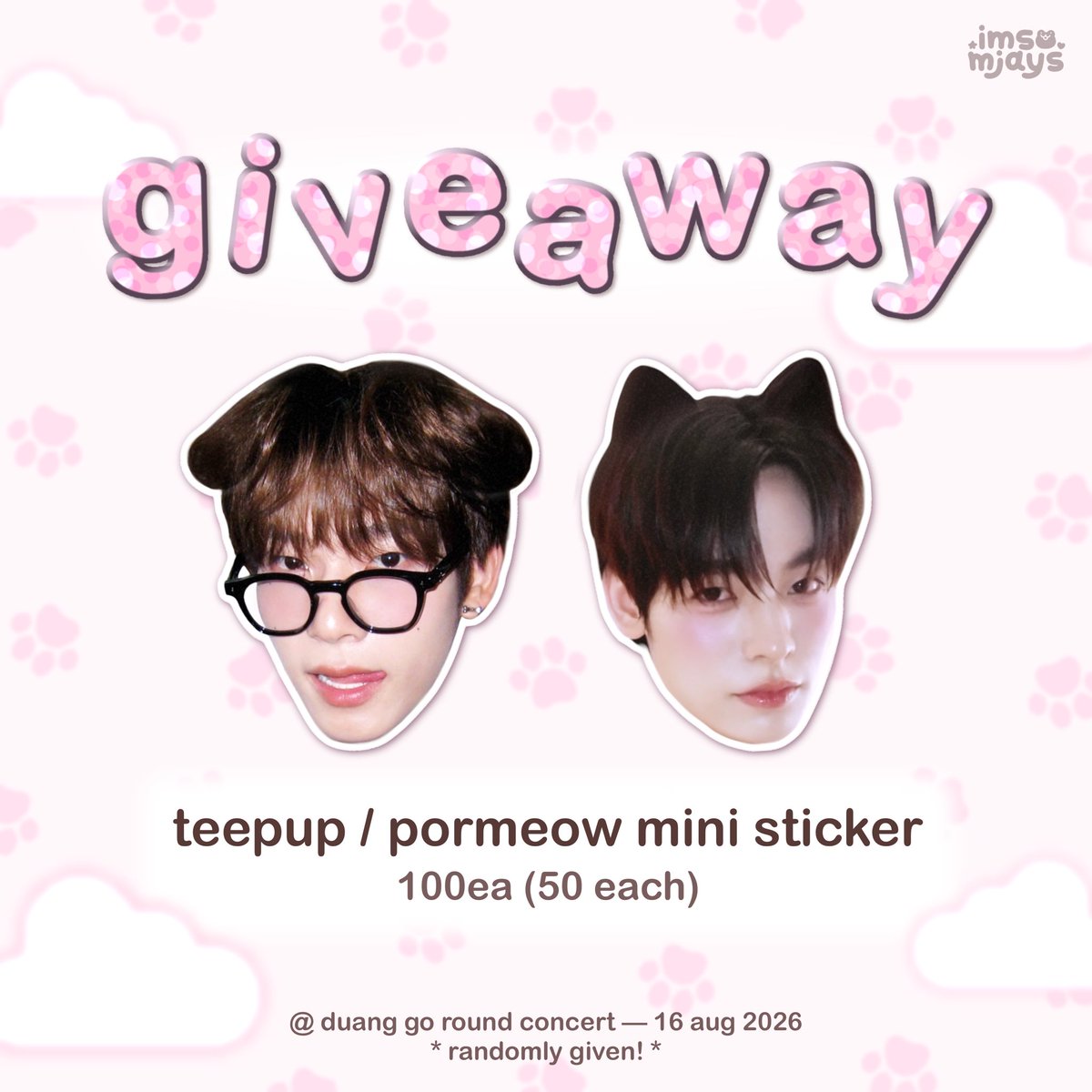imsomjays's tweet photo. 🐾 giveaway duang go round concert ⊹ ﹒ ⁺

teepup / pormeow mini sticker 🐶🐱
100 ea (50 each)

────୨ৎ────

date : 16 aug 2026
@ impact arena 🎀

𓈒 #DuangGoRoundConcert #เจอด้วงที่อิมแพคนะเธอ ♡ https://t.co/mtbaiJt0gs