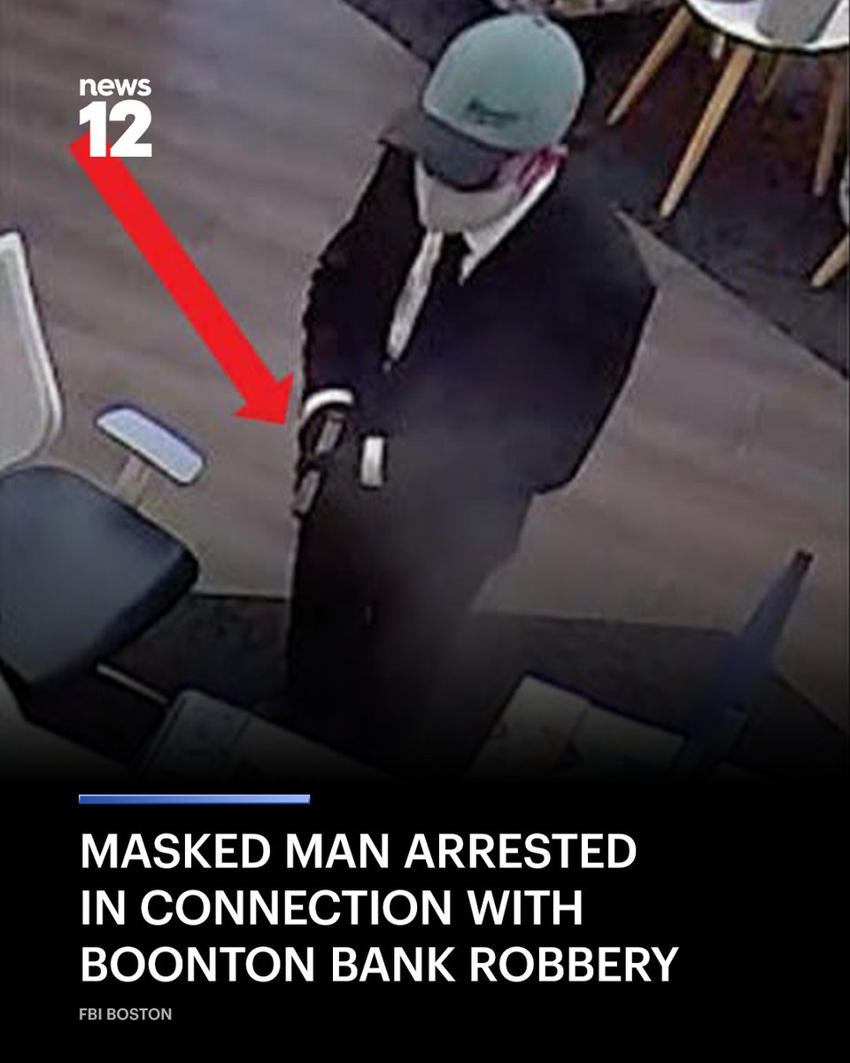 News12NJ's tweet photo. SUSPECTED ROBBER CAUGHT: Authorities say the man was arrested in connection with two armed bank robberies: one in New Hampshire and another in #Boonton. - https://t.co/Hs7KHonwBE https://t.co/Lux41ncgdB