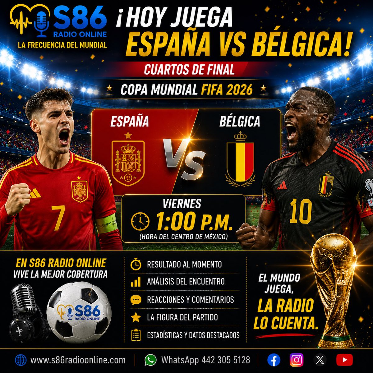 S86_Media's tweet photo. ⚽🎙️ ¡Hoy se define otro semifinalista de la Copa Mundial FIFA 2026!

Este viernes continúan los Cuartos de Final con un auténtico duelo de potencias europeas.

🏆 El ganador obtendrá su boleto a las Semifinales, donde ya espera Francia, clasificada tras vencer a Marruecos. https://t.co/CPf0BMgSdw