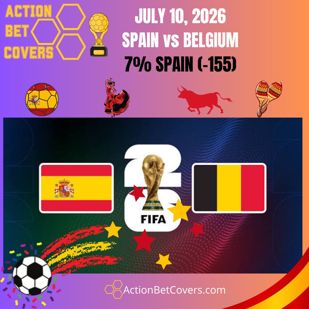 ActionBetCovers's tweet photo. 7/10/26 🌎🏆⚽️
#FIFAWorldCup #Football #Soccer #MatchDay #FIFAFEVER2026
#Sports #Sportsbetting #Gambling𝕏 #BettingTips #FreePicks #Spain #Belgium #SpainVsBelgium #FIFA #WorldCup #FootballFan #WorldCup2026 #SoccerMatch #GoSpain https://t.co/pYh3PLayep