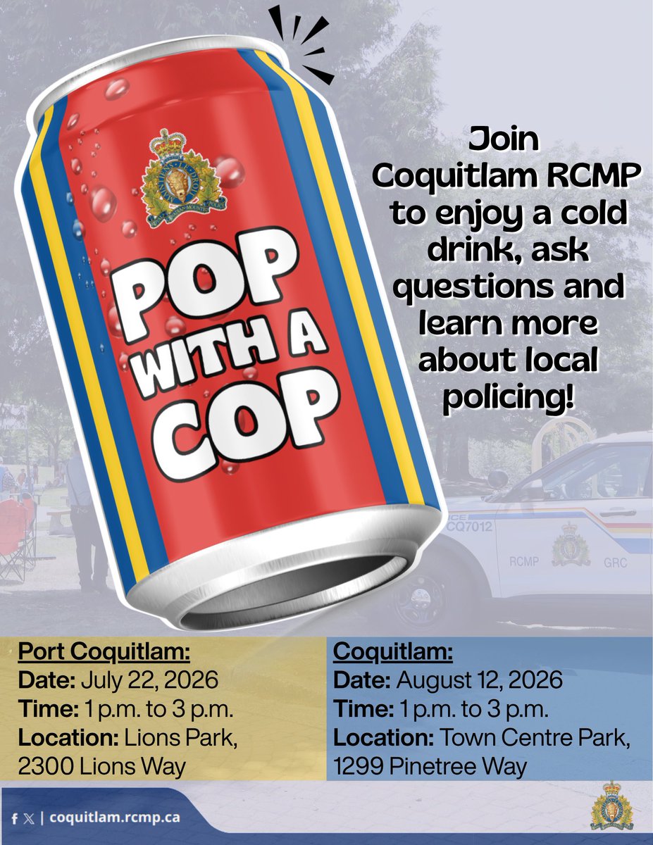 cqrcmp's tweet photo. Introducing #PopWithACop! 🧊👮

Designed as a summertime community engagement event and held for the first time on July 22 and August 12, ‘Pop with a Cop’ will offer residents of all ages an opportunity to meet #CoquitlamRCMP frontline officers, staff and volunteers in a casual and relaxed environment. 

Full media release: https://t.co/y99xCxOZp3