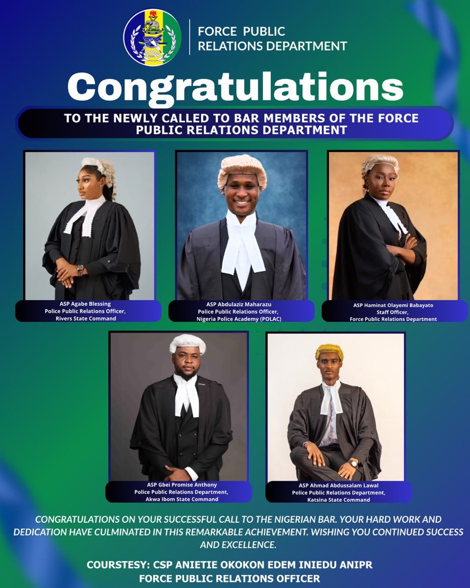 CspIniedu's tweet photo. 🎉 Congratulations to members of my amazing team, the newly called to bar members of the Nigeria Police Force Public Relations Department!

ASP Agabe Blessing, ASP Abdulaziz Maharazu, ASP Haminat Olayemi Babayat, ASP Gbei Promise Anthony and ASP Ahmad Abdussalam Lawal. 

From enforcing the law to practicing it , you have have proven that dedication knows no limits. Balancing police duties with legal studies is no small feat. 💪

Your hard work has paid off. Wishing you continued success and excellence at the Nigerian Bar! ⚖️🇳🇬

#CallToBar #NigeriaPolice #LegalExcellence #NigerianBar #PolicePR #AchievementUnlocked