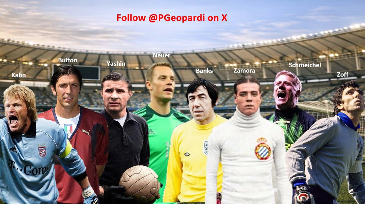 PGeopardi's tweet photo. My TOP 8 greatest by position [1/11]

Let's start with keepers

1. Yashin 🇷🇺
2. Neuer 🇩🇪
3. Zoff 🇮🇹
4. Buffon 🇮🇹
5. Banks 🏴󠁧󠁢󠁥󠁮󠁧󠁿
6. Schmeichel🇩🇰
7. Zamora 🇪🇸
8. Kahn 🇩🇪

HM: Casillas 🇪🇸

https://t.co/HeHzT0amgj https://t.co/IywJFdu6PS