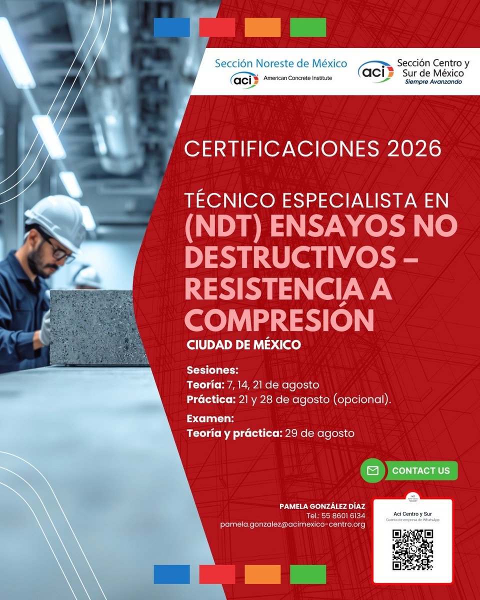 ACIMEXICO's tweet photo. 🔬👷‍♀️ La excelencia en la construcción se logra con conocimiento y preparación.

Este 7, 14, 21 de agosto en Ciudad de México, inicia el curso preparatorio para la Certificación ACI 2026: Técnico Especialista (NDT) No Destructivas – Resistencia a la Compresión. https://t.co/04xXgnrP3M
