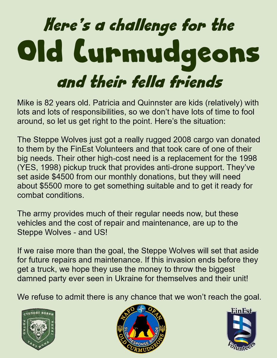 NafoOld's tweet photo. OK, Old Curmudgeons and fella friends here's the challenge. This won't be easy, but your re-posting and boosting will really be critical ... and a little extra donation would be great if you could manage it. https://t.co/IfxE3InHnO