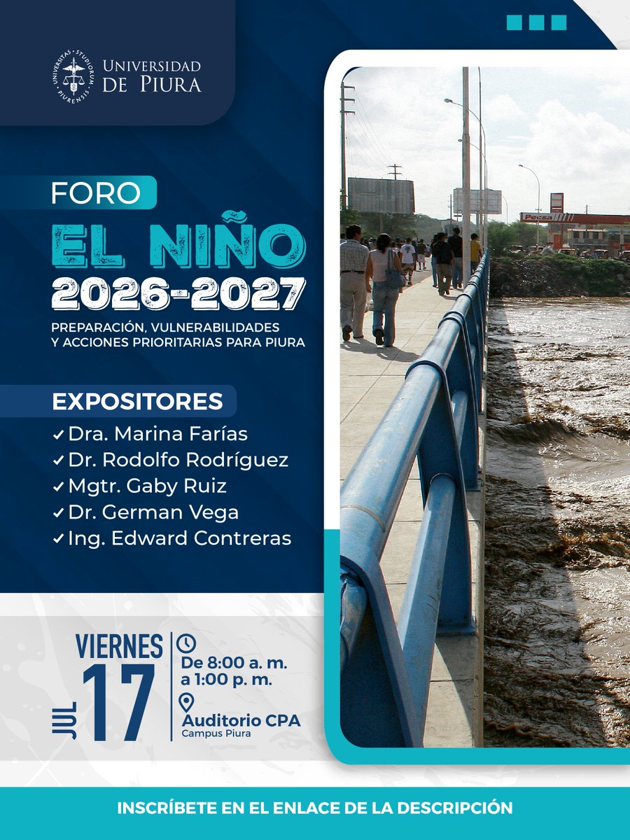 UDEP's tweet photo. Ante las perspectivas del Fenómeno #ElNiño 2026-2027, el Instituto de Hidráulica, Hidrología e Ingeniería Sanitaria (IHHS) de la #UDEP organiza un foro técnico-académico que reunirá a especialistas para analizar los desafíos que enfrenta la región #Piura y las acciones prioritarias para reducir riesgos e impactos.
📅 Viernes 17 de julio
📍 Campus Piura – Universidad de Piura
Link para la bio🔗 Inscríbete aquí: https://t.co/xsFyKAjnms