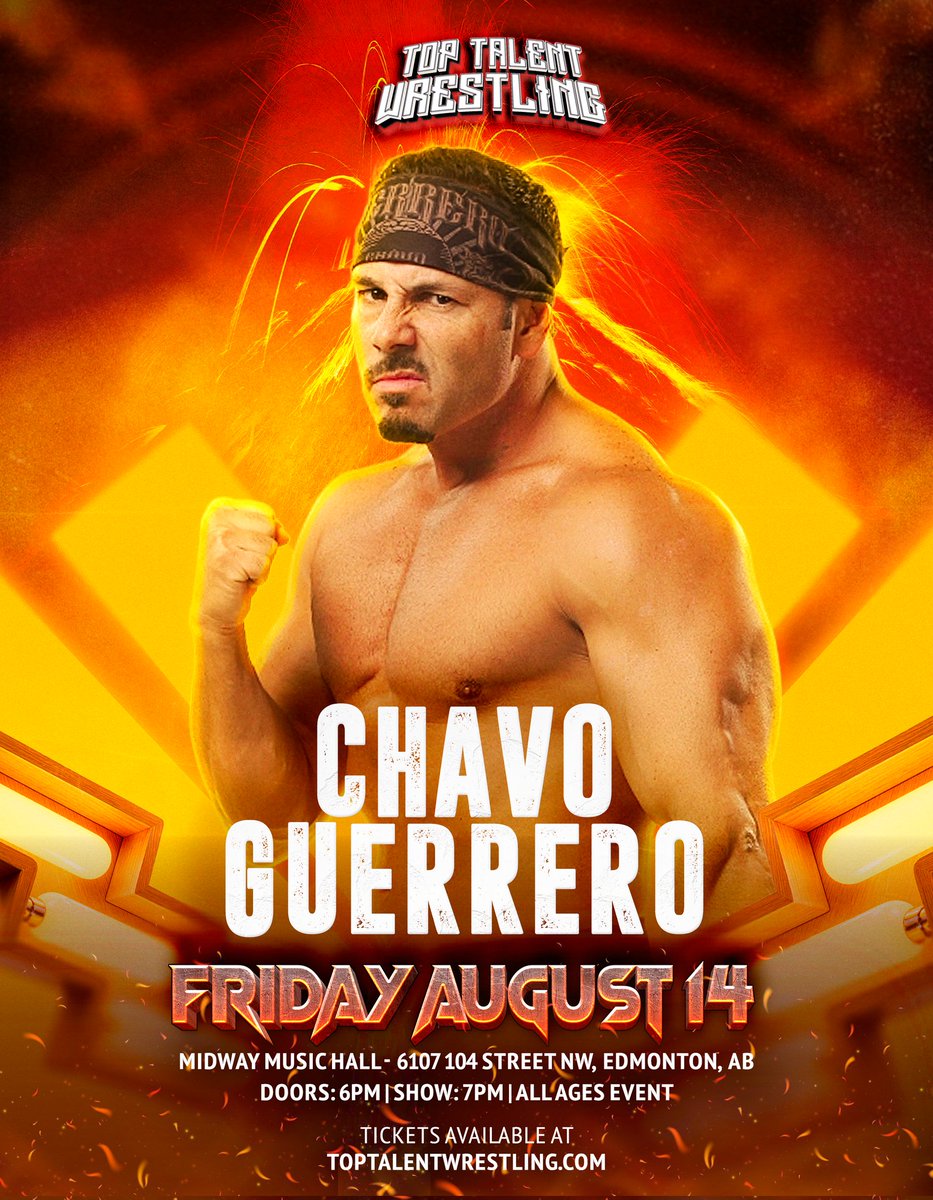 TopTalentBrand's tweet photo. 🚨CHAVO GUERRERO COMES TO EDMONTON🚨

Chavo Guerrero Jr. makes his Top Talent Wrestling debut LIVE in Edmonton at Midway Music Hall on Friday, August 14th!

Part of the legendary Guerrero family, Chavo has competed for nearly every major wrestling company, and has now become a key figure in Hollywood.

A former WWE & WCW Cruiserweight Champion, as well as a former Tag Team Champion alongside Eddie Guerrero, Chavo has one of the most impressive resumes in wrestling! 

Now, witness your chance to see Chavo Guerrero LIVE in Edmonton! Get your tickets today!

🗓 FRIDAY, AUGUST 14th
📍 Midway Music Hall | Edmonton
🎟 https://t.co/ypSGIBYlG9
▪️ ALL AGES EVENT▪️