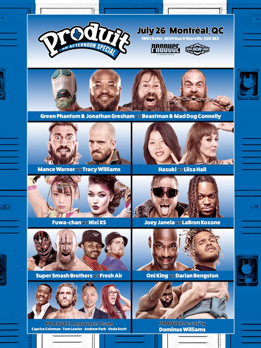 PRODUCENYC's tweet photo. Full Lineup for PRODUIT

July 26th
IWS L’Enfer  
Montreal, Quebec 

Jonathan Gresham & Green Phantom vs Beastman & Mad Dog Connelly

Mance Warner vs Tracy Williams

Hazuki vs Liiza Hall

Joey Janela vs LaBron Kozone

Fuwa-chan vs Nixi XS

Super Smash Bros vs Fresh Air

Oni King vs Darian Bengston

Get tickets to PRODUIT now!

https://t.co/hSJ7c3u3Kf

Order the season pass with the code PRODUCEPRODUCE

https://t.co/aO2yLKPvsY