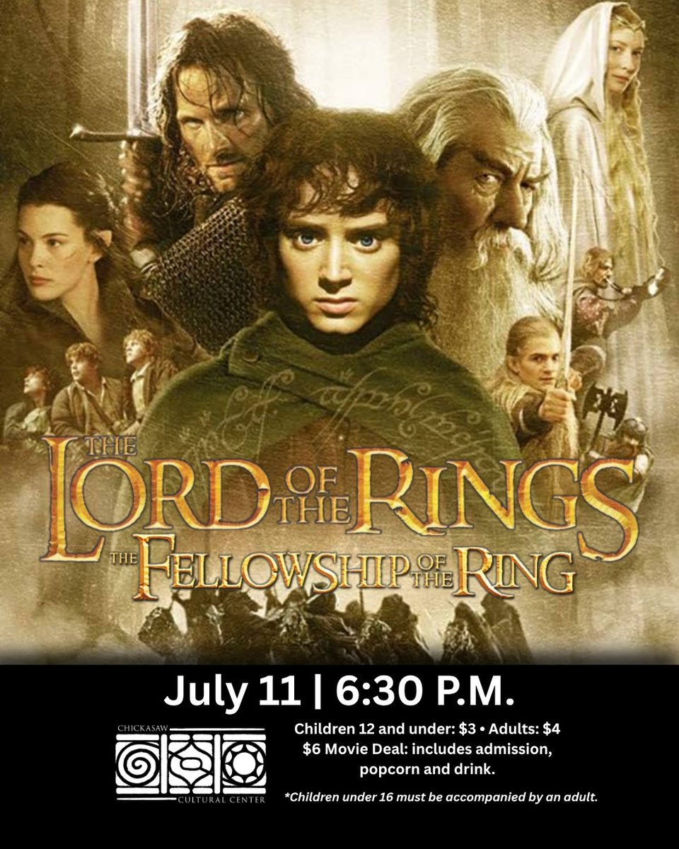 ChickasawCCC's tweet photo. Journey into Middle-earth this Saturday as “The Lord of the Rings: The Fellowship of the Ring” comes to the four-story screen in the Anoli' Theater. https://t.co/X5e5K3hlQD