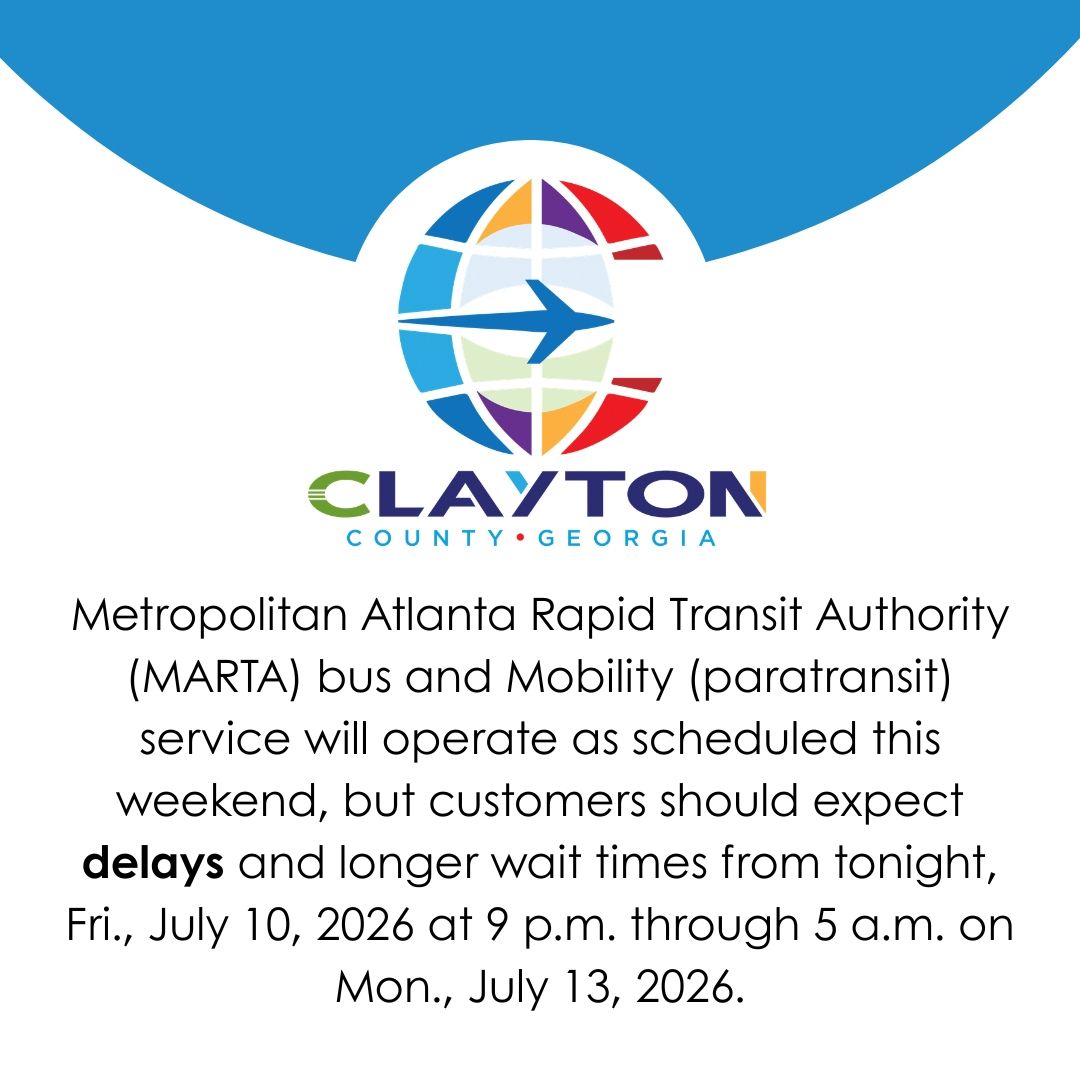 ClaytonCountyGA's tweet photo. Expect delays and longer wait times from Metropolitan Atlanta Rapid Transit Authority (MARTA) bus and Mobility (paratransit) service this weekend. For further details, visit https://t.co/3UW719VhLB #ClaytonConnected https://t.co/yMmfT6IIVj