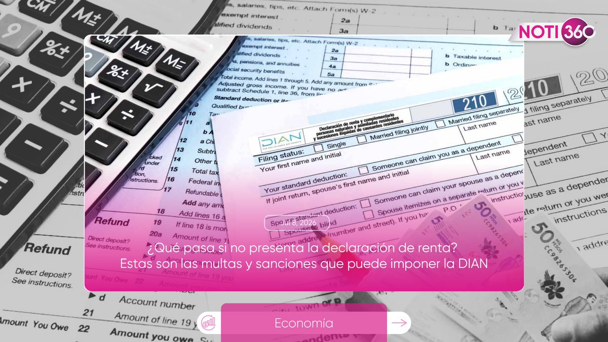 Noti360_'s tweet photo. Economía | No presentar la declaración de renta, hacerlo fuera del plazo o reportar información falsa puede acarrear multas, intereses de mora y procesos de fiscalización. La DIAN recordó que cruza información con distintas entidades para verificar el cumplimiento.